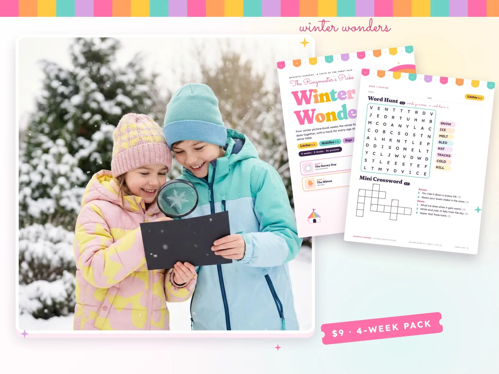 Two children in pastel winter coats examining a snowflake with a magnifying glass, beside Winter Wonders printable pages.