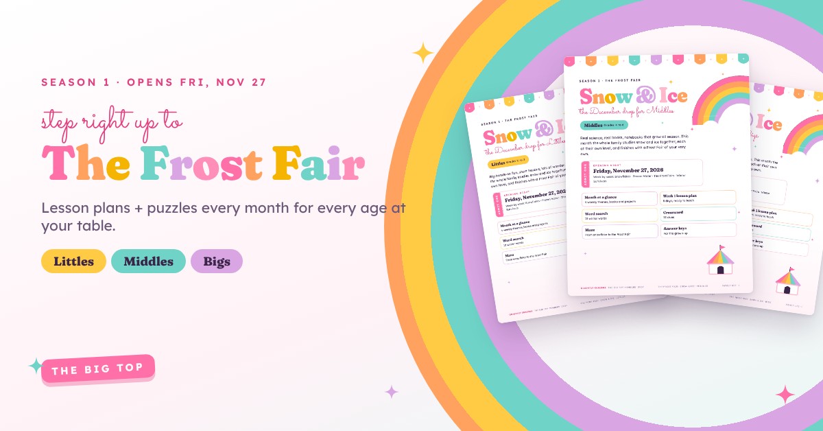 Season 1, The Frost Fair, with Snow & Ice printable covers for Littles, Middles and Bigs framed by a pastel rainbow.